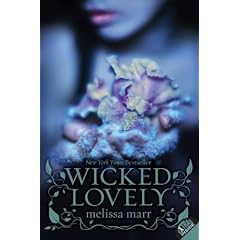 Wicked Lovely (Wicked Lovely (Quality))