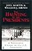 Books : The Haunting of the Presidents: A Paranormal History of the U.S. Presidency