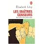 Les Ma�tres censeurs
