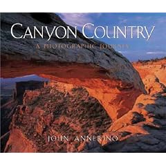 Canyon Country: A Photographic Journey