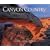Canyon Country: A Photographic Journey