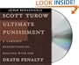 Ultimate Punishment: A Lawyer's Reflections on Dealing with the Death Penalty