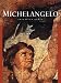 Book Michelangelo; Michelangelo Buonarroti (Masters of Art)