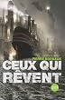 Ceux qui r�vent