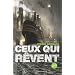 Ceux qui r�vent