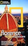FLORENCE ET LA TOSCANE