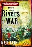 1812: The Rivers of War