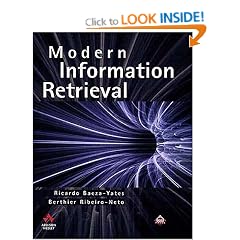 Modern Information Retrieval (ACM Press)
