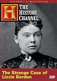 Historys Mysteries - The Strange Case of Lizzie Borden (History Channel)