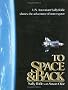 To Space and Back