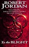 The Eye of the World: To the Blight Pt.2 (Wheel of Time)