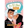 It's All about Him: How to Identify and Avoid the &hellip by Lisa E. Scott
