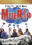 DVD : Muerto De La Pena