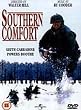 Southern Comfort [DVD]