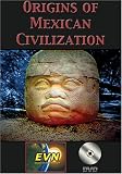 Origins of Mexican Civilization DVD