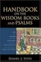 Handbook on the Wisdom Books and Psalms