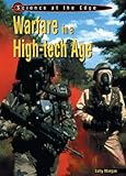 Warfare in a high-tech age