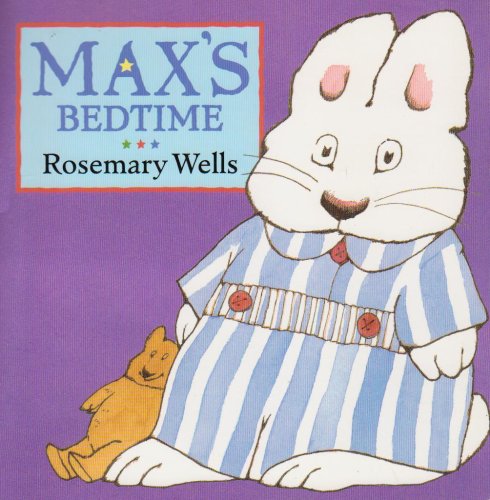 Max's Bedtime (Max & Ruby)