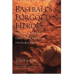 Baseball's Forgotten Heroes