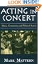 Acting in Concert: Music, Community, and Political Action