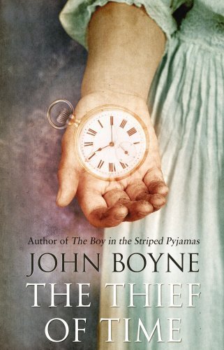 The Thief of Time by John Boyne (2011-04-14)