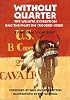 Without Quarter: The Wichita Expedition and the Fight on Crooked Creek