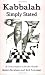 Book Kabbalah Simply Stated: A Conversation with the Rabbi