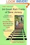24 Great Rail-Trails of New Jersey