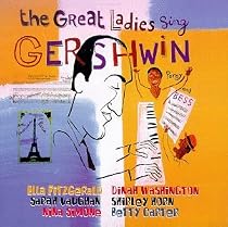 Great Ladies Sing Gershwin