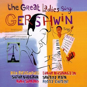 Shirley Horn - Great Ladies Sing Gershwin - Zortam Music