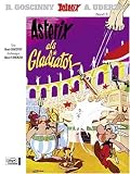 Asterix Mundart: 63 Bayrisch 4: Asterix als Gladiator - Ren&eacute; Goscinny, Albert Uderzo
