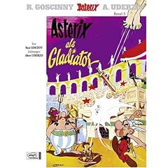 Asterix Mundart: 63 Bayrisch 4: Asterix als Gladiator
