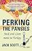 Perking
the
Pansies