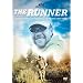 The Runner: Extreme UltraRunner David Horton