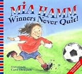 Winners Never Quit!