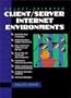 Object-Oriented Client/Server Internet Environments