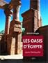 Les oasis d'Egypte dans l'Antiquit� : Des origines au deuxi�me mill�naire avant J.-C.