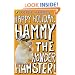 Happy Holiday, Hammy the Wonder Hamster!