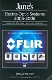Review Jane's Information Group  / Jane's Electro-optic Systems, 2005-06 (Jane's Electro-Optics Systems)