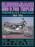 More details of book titled: Kawasaki 500 & 750 Triples Performance Portfolio 1969-1976 (Performance Portfolio)