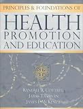 Principles and Foundations of Health Promotion and Education