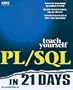 Teach Yourself PL/SQL in 21 Days with CDROM (Teach Yourself (McGraw-Hill))