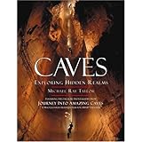 caves exploring hidden realms