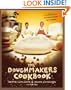 The Doughmakers Cookbook: 125 Recipes for Success in Baking and Business