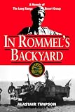 In Rommel s Backyard: Behind the Lines with the LRDG