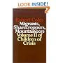 Children of Crisis - Volume 2: Migrants, Sharecroppers, Mountaineers (Children of Crisis, Vol 2)