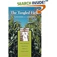 The Tangled Field: Barbara McClintock's Search for the Patterns of Genetic Control by Nathaniel C. Comfort