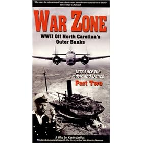 War Zone - WWII Off North Carolina's Outer Banks, Part II - Let's Face the Music and Dance [VHS]