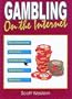 Gambling on the Internet