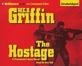 The Hostage: A Presidential Agent Novel
